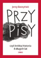 PrzyPiSy, czyli krótka historia 8 długich lat - tantis.pl
