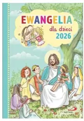 Ewangelia dla dzieci 2026
