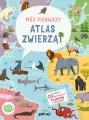 Mój pierwszy atlas zwierząt - tantis.pl