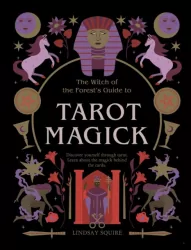 Tarot Magick. Discover yourself through tarot. Learn about the magick behind the cards. wer. angielska