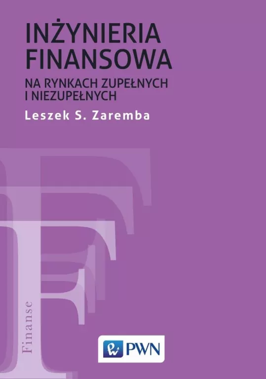 Inżyniera finansowa na rynkach zupełnych i niezupełnych - tantis.pl