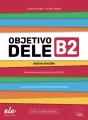 Objetivo DELE B2 Nueva Edicion 2024 + online - tantis.pl