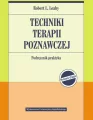 Techniki terapii poznawczej. Podręcznik praktyka - tantis.pl