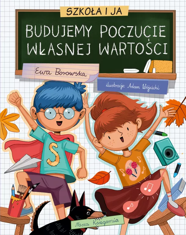 Budujemy poczucie własnej wartości. Szkoła i ja - tantis.pl