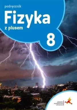Fizyka SP 8 Z Plusem podręcznik GWO - tantis.pl