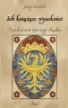 Ich książęce wysokości. Fundament Górnego Śląska - tantis.pl