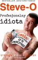 Steve-O. Profesjonalny idiota - tantis.pl