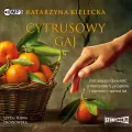 Cytrusowy gaj. Audiobook - tantis.pl