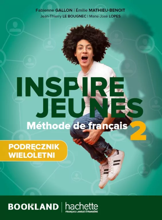 Inspire Jeunes 2 podręcznik + audio - tantis.pl