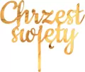 Dekoracja akrylowa na tort chrzest złota - tantis.pl