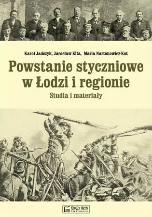 Powstanie styczniowe w Łodzi i regionie - tantis.pl