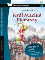 Król Maciuś Pierwszy. Lektura z opracowaniem - tantis.pl