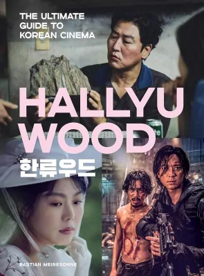 Hallyuwood The Ultimate Guide to Korean Cinema wer. angielska