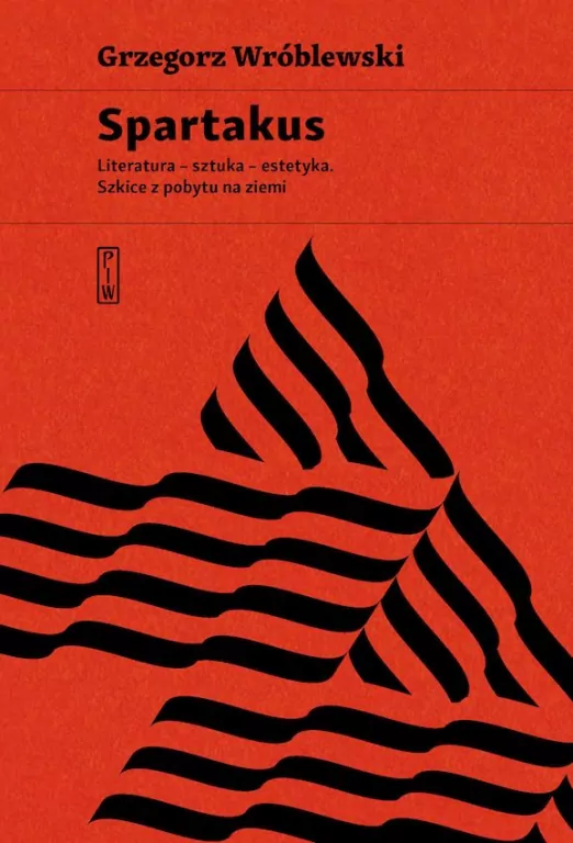 Spartakus. Literatura - sztuka - estetyka - tantis.pl