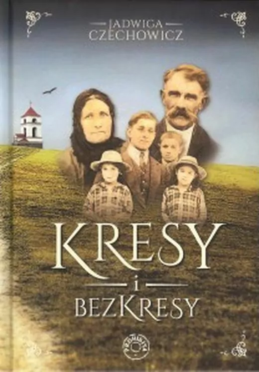 Kresy i  bezkresy - tantis.pl