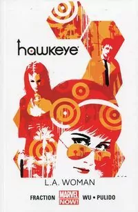 L.A. Woman. Hawkeye. Tom 3. Marvel Now! - tantis.pl