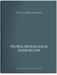 Teoria rywalizacji hierarchii - tantis.pl