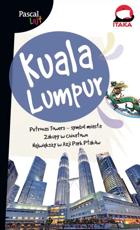 Kuala Lumpur. Pascal Lajt - tantis.pl