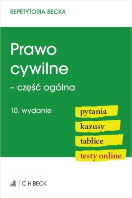 Prawo cywilne - część ogólna. 10.wydanie