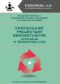 Zarządzanie projektami innowacyjnymi. Aplikacje w środowisku PLM - tantis.pl