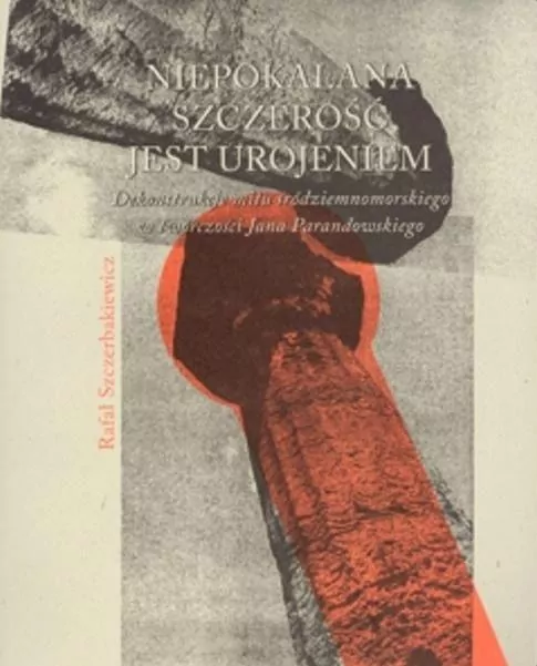Niepokalana szczerość jest urojeniem - tantis.pl