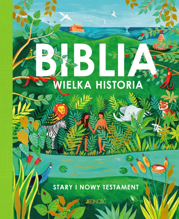 Biblia. Wielka historia. Stary i Nowy Testament - tantis.pl