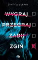 Wygraj, przegraj, zabij, zgiń - tantis.pl