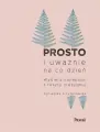 Prosto i uważnie na co dzień - tantis.pl