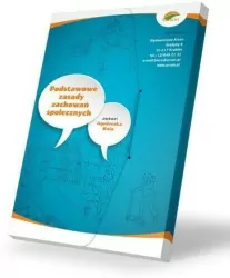 Podstawowe zasady zachowań społecznych