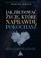 Jak zbudować życie, które naprawdę pokochasz - tantis.pl