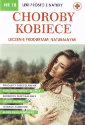 Choroby kobiece. Leki prosto z natury. Nr 18