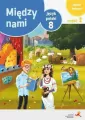 Między nami 8. Język polski. Zeszyt ćwiczeń. Część 2 - tantis.pl