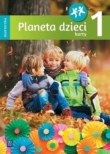 Planeta dzieci. Karty pracy. Pięciolatek. Część 1 - tantis.pl