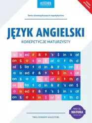 Język angielski. Korepetycje maturzysty. Nowe wydanie