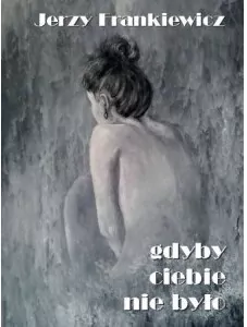 Gdyby ciebie nie było - tantis.pl