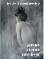 Gdyby ciebie nie było - tantis.pl