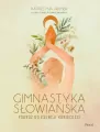 Gimnastyka słowiańska - tantis.pl