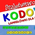 Szaleństwo kodowania. Łamigłówki dla dzieci - tantis.pl