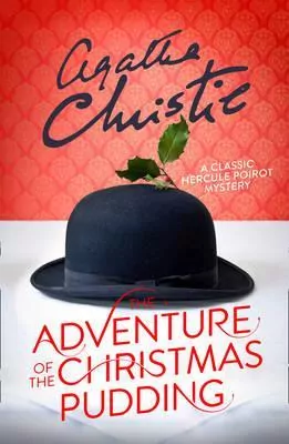 The Adventure of the Christmas Pudding - tantis.pl