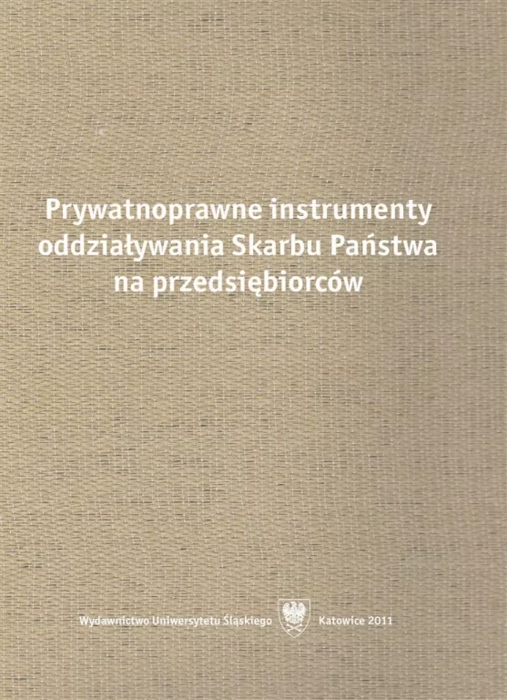 Prywatnoprawne instrumenty oddziaływania Skarbu... - tantis.pl