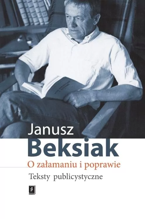 O załamaniu i poprawie. Teksty publicystyczne - tantis.pl