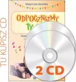 Odpocznijmy ty i ja. Płyty CD - tantis.pl