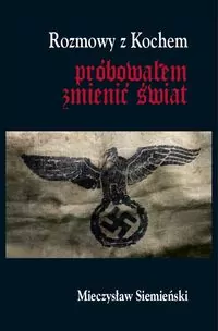 Rozmowy z Kochem. Próbowałem zmienić świat - tantis.pl