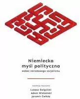 Niemiecka myśl polityczna wobec narodowego socjalizmu