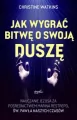 Jak wygrać bitwę o swoją duszę - tantis.pl