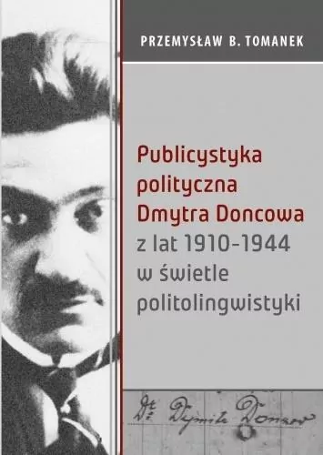 Publicystyka polityczna Dmytra Doncowa... - tantis.pl