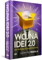 Wojna Idei 2.0. Jak przekonać przekonanych? - tantis.pl