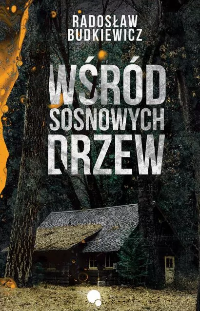 Wśród sosnowych drzew - tantis.pl