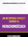 Jak bez wysiłku i pieniędzy zarabiać na nieruchomościach - tantis.pl