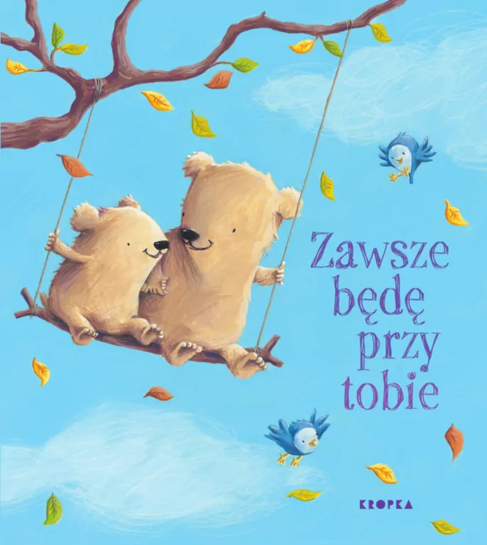 Zawsze będę przy tobie - tantis.pl